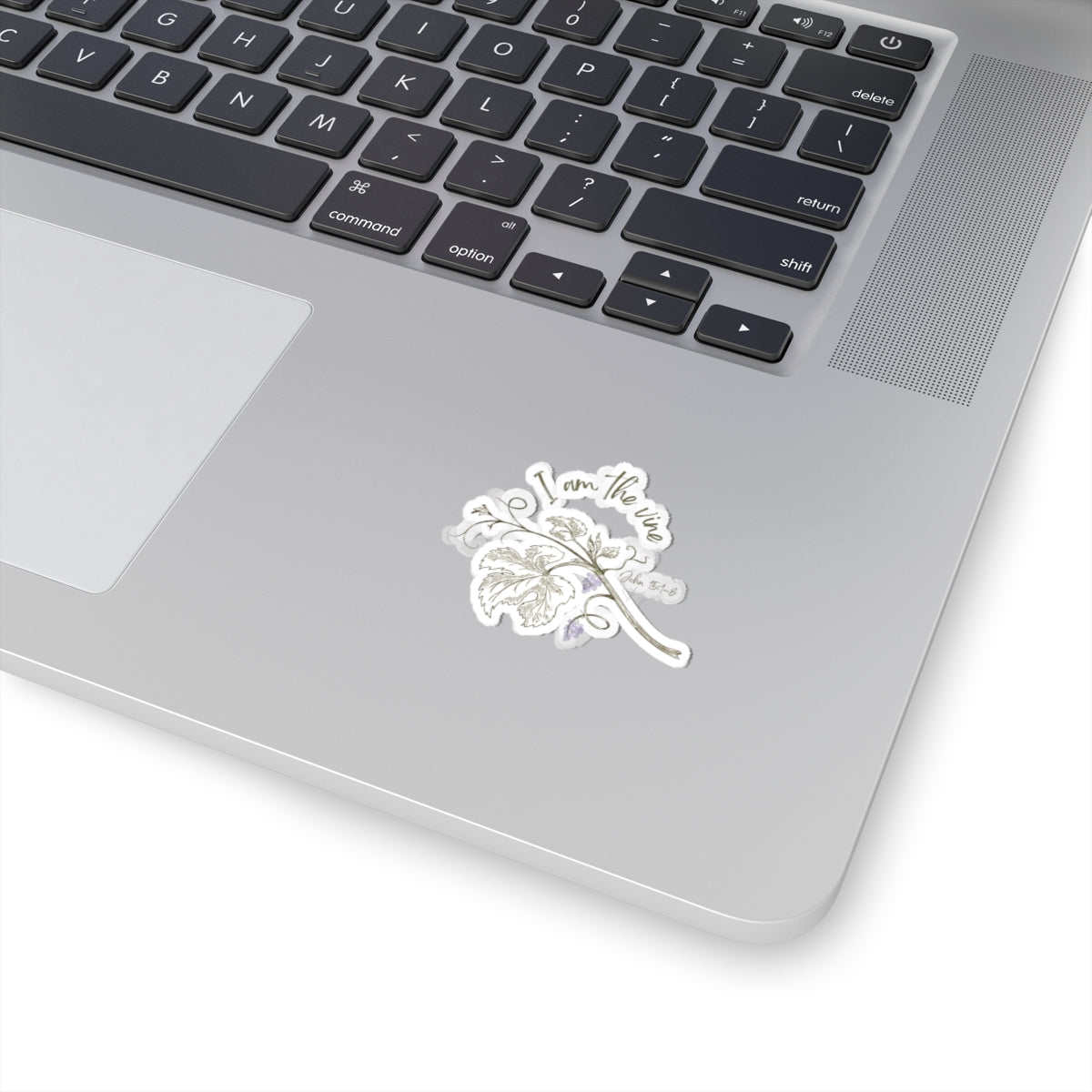 "I am the Vine"   Vinyl Sticker