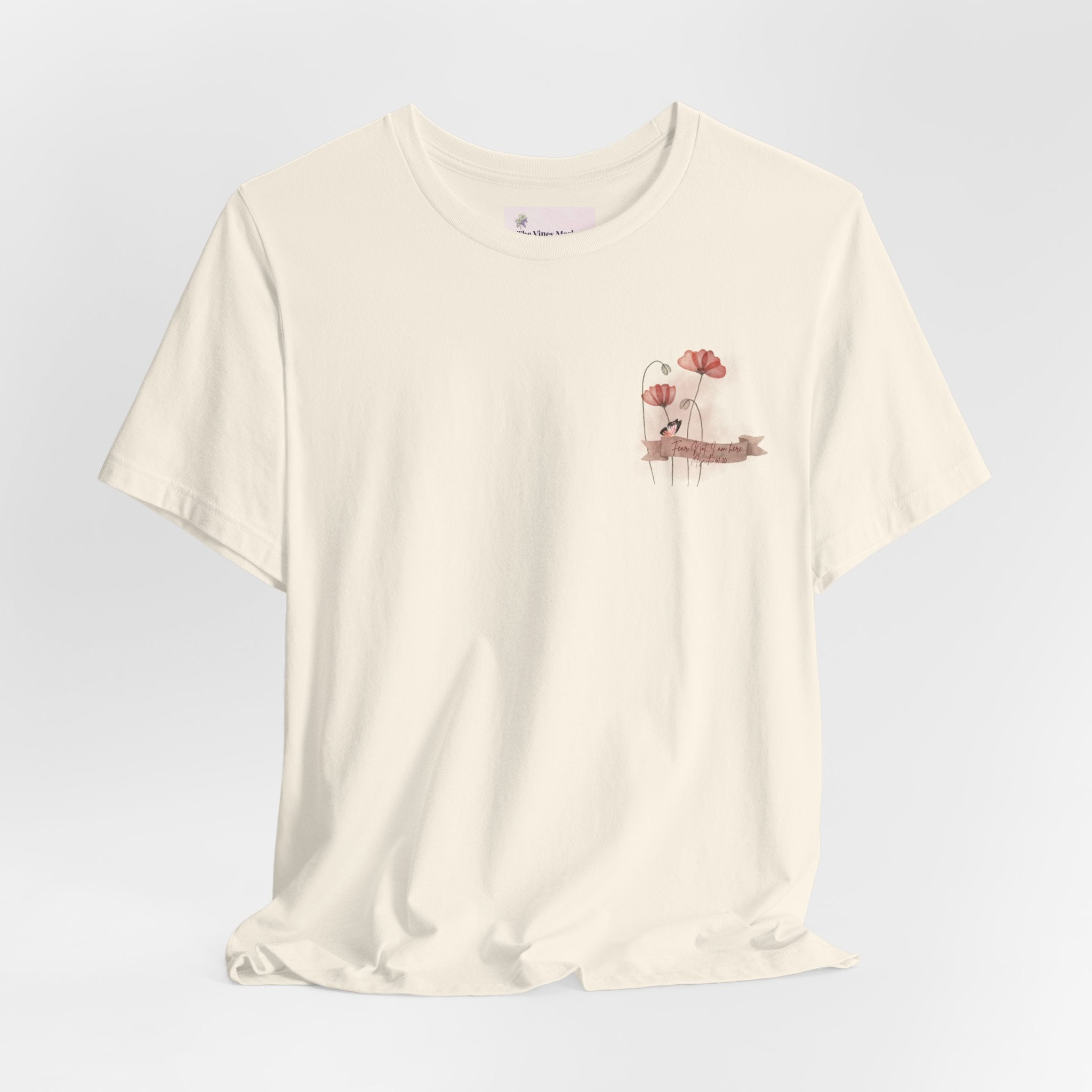 Fear Not - I am here..  Adult Female Relaxed Comfort Tee