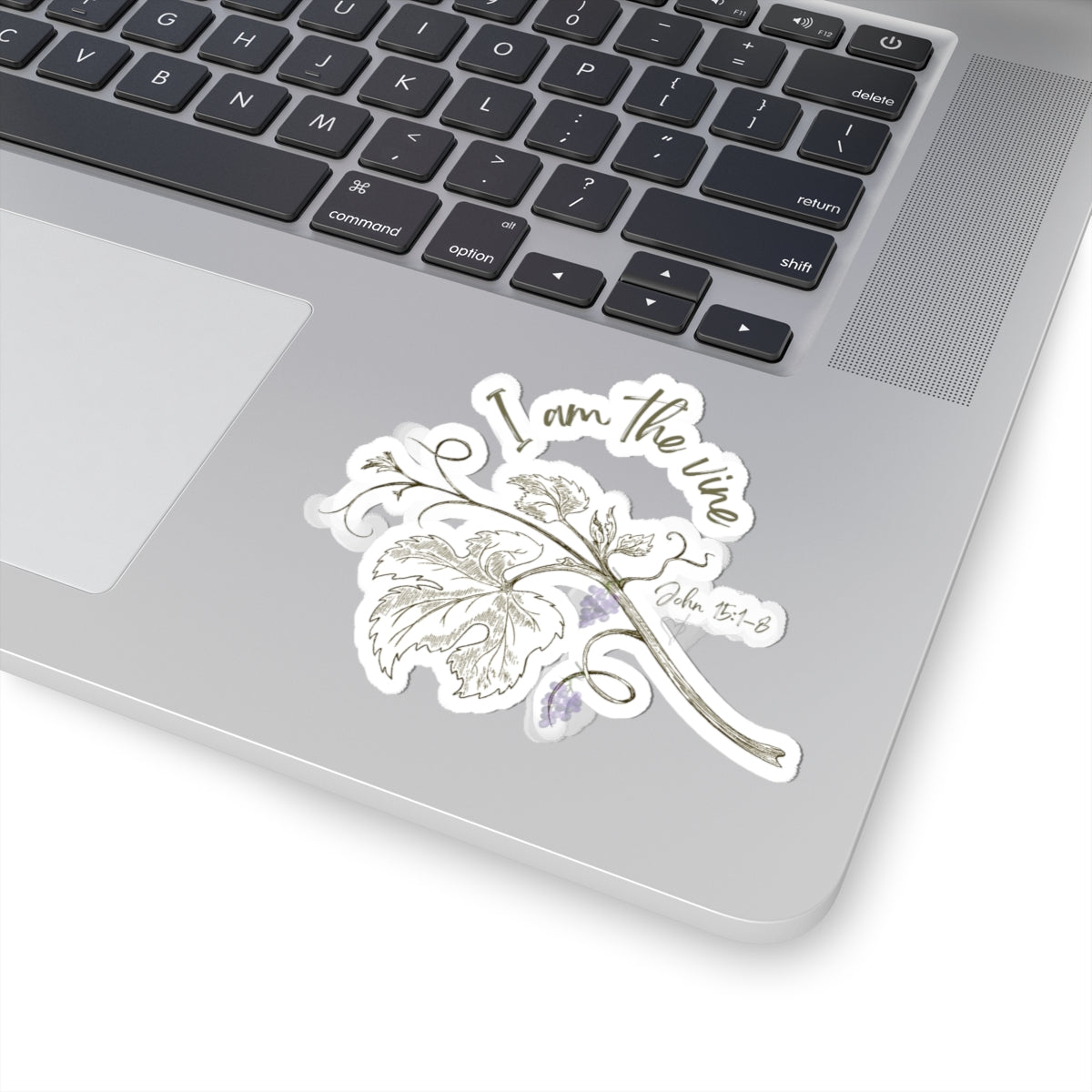 "I am the Vine"   Vinyl Sticker