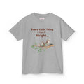 Peace and Love Kids Unisex Tee Shirt:  Every Little Thing is Gonna Be Alright
