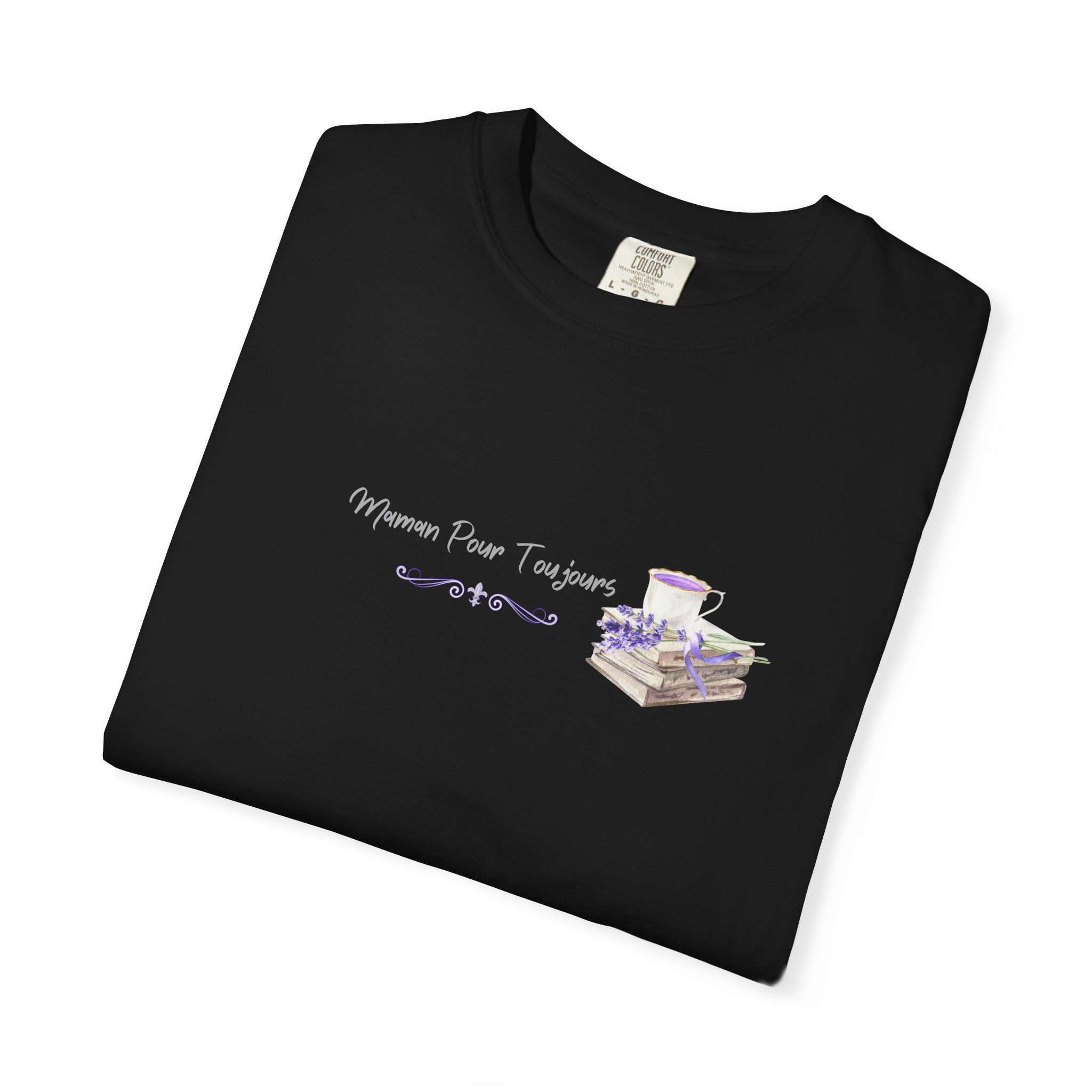 Maman Pour Toujours | French Mom Forever Books & Coffee T-Shirt – Adult Female Mother's Day Gift