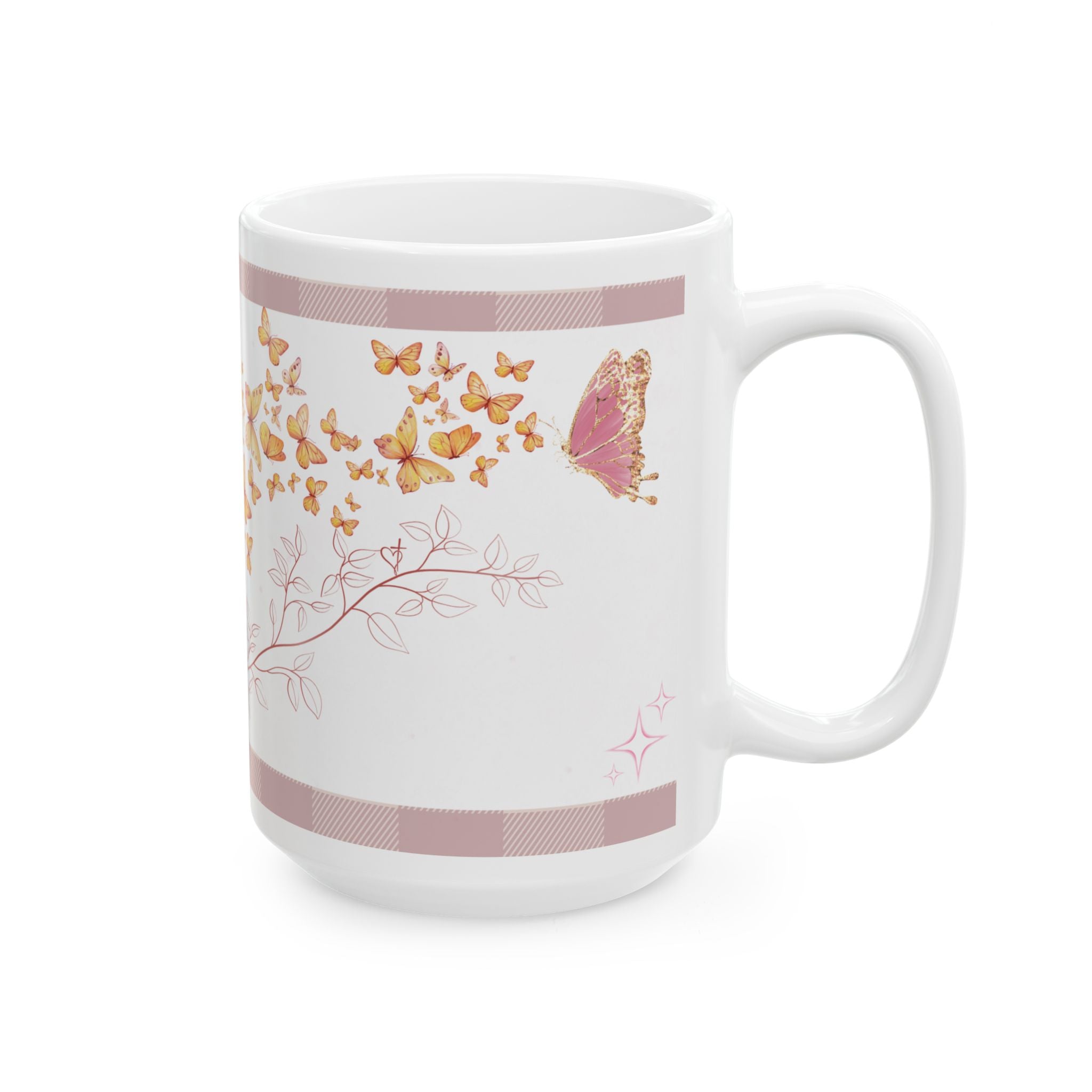 Butterfly Ceramic Mug, Take Flight, Fear Not!  (11oz, 15oz)