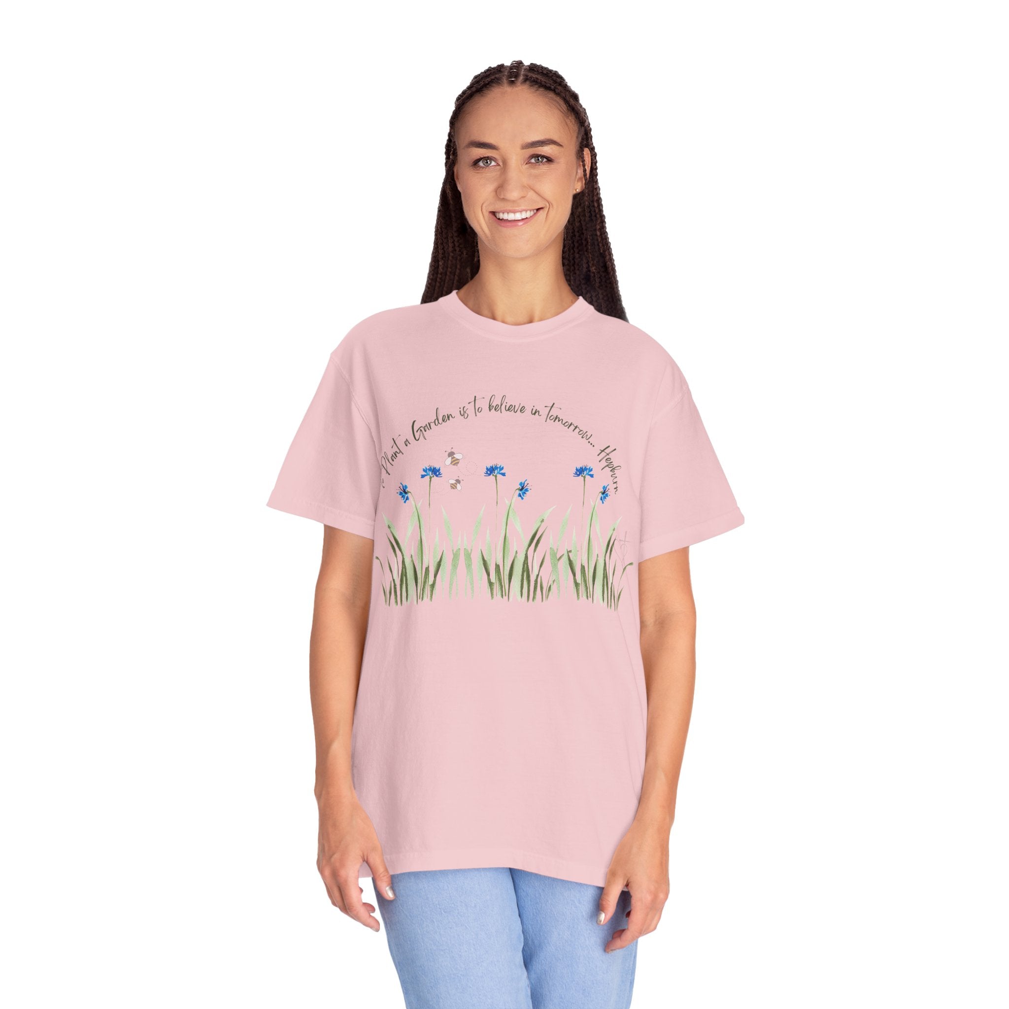 To Plant a Garden is to Believe in Tomorrow: Women's  Inspirational Hepburn Relaxed Tee