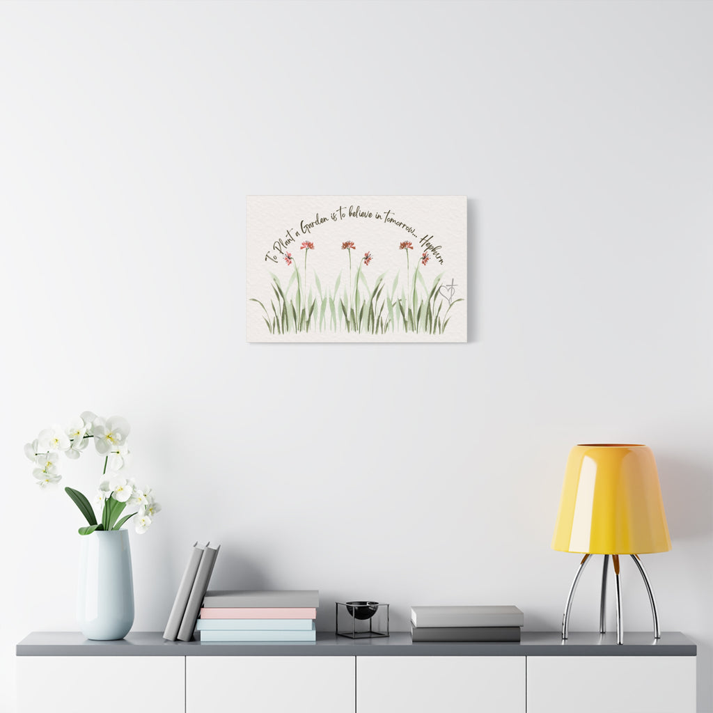 To Plant a Garden Is to Believe in Tomorrow Canvas Print – Audrey Hepburn Quote (Beige) Matte Stretched Wall Art