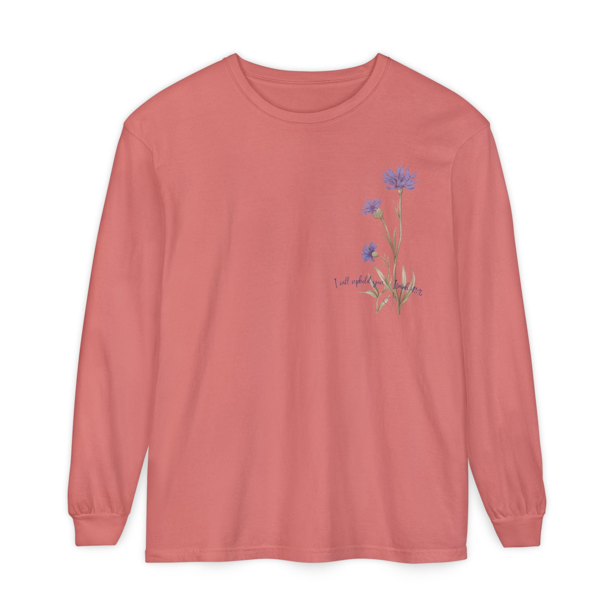 Fear Not – I Will Uphold You:  Isaiah 41:10 Women's Long Sleeve Faith Tee