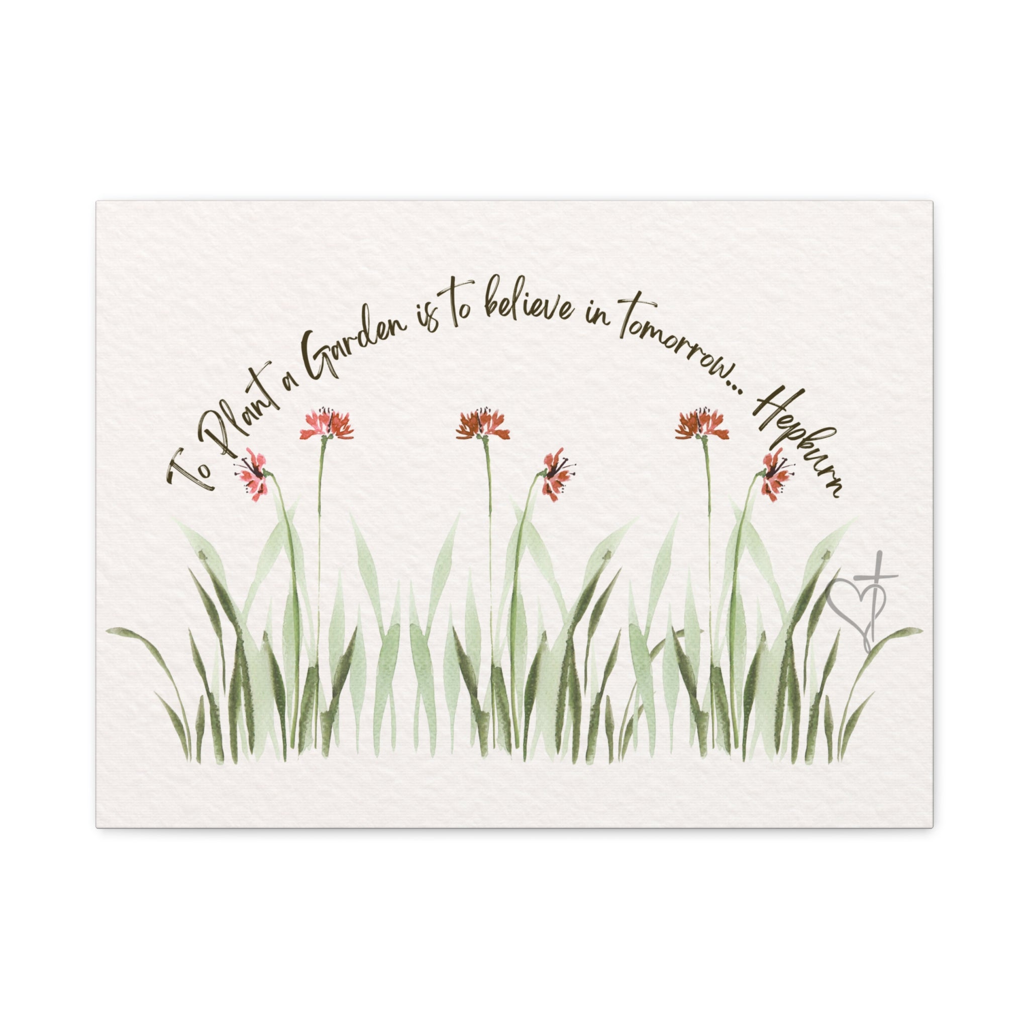 To Plant a Garden Is to Believe in Tomorrow Canvas Print – Audrey Hepburn Quote (Beige) Matte Stretched Wall Art