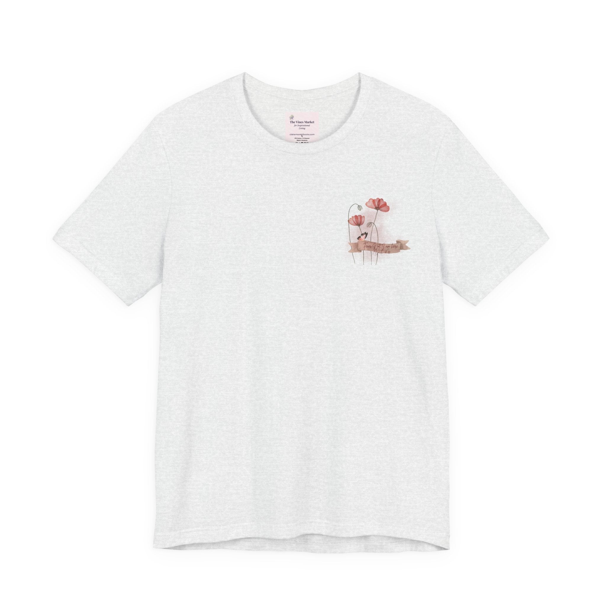 Fear Not - I am here..  Adult Female Relaxed Comfort Tee