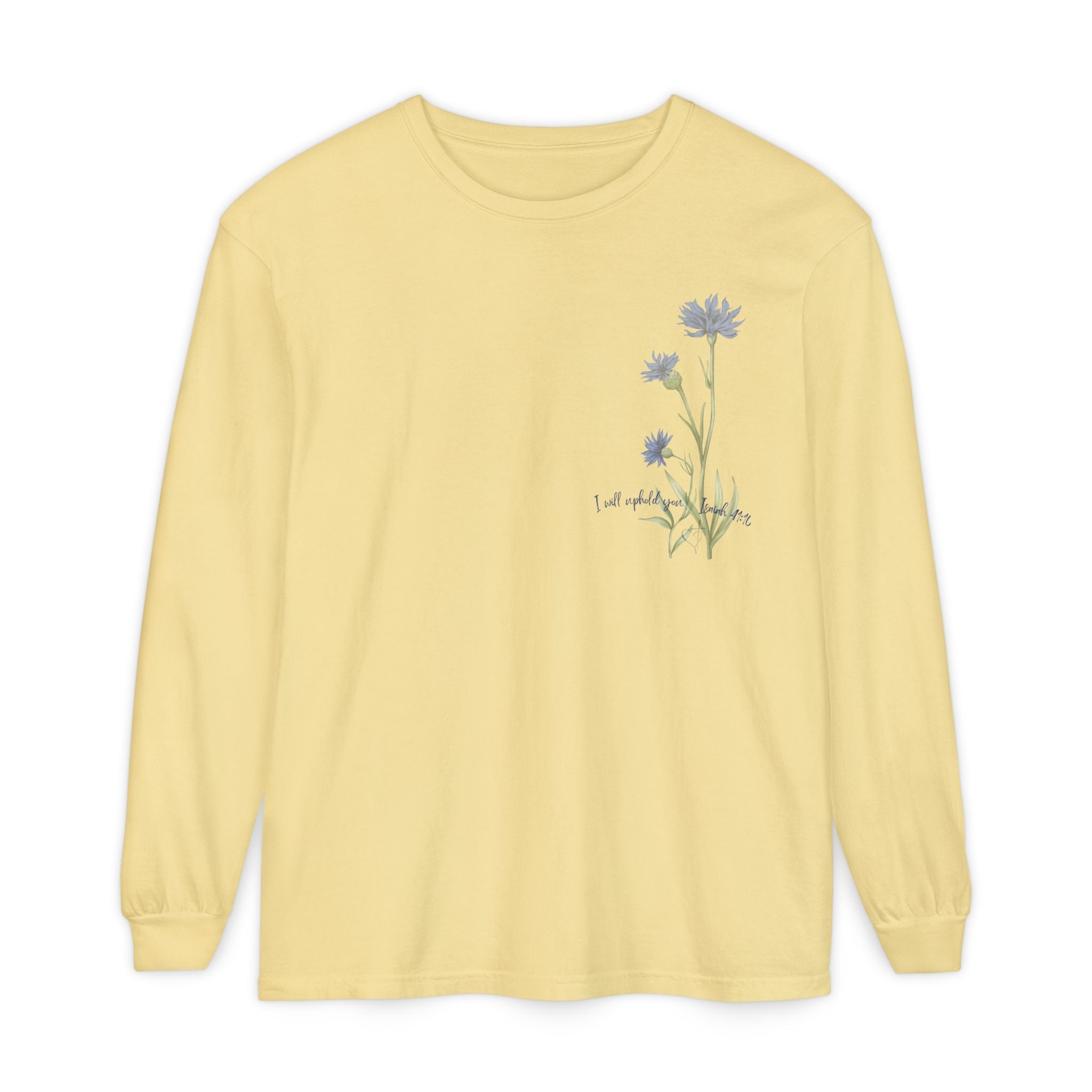 Fear Not – I Will Uphold You:  Isaiah 41:10 Women's Long Sleeve Faith Tee
