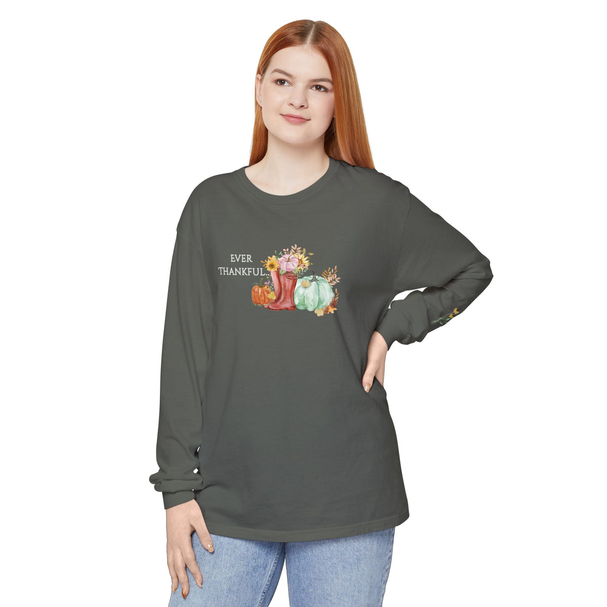Ever Thankful: Women's Thanksgiving Long Sleeve Tee