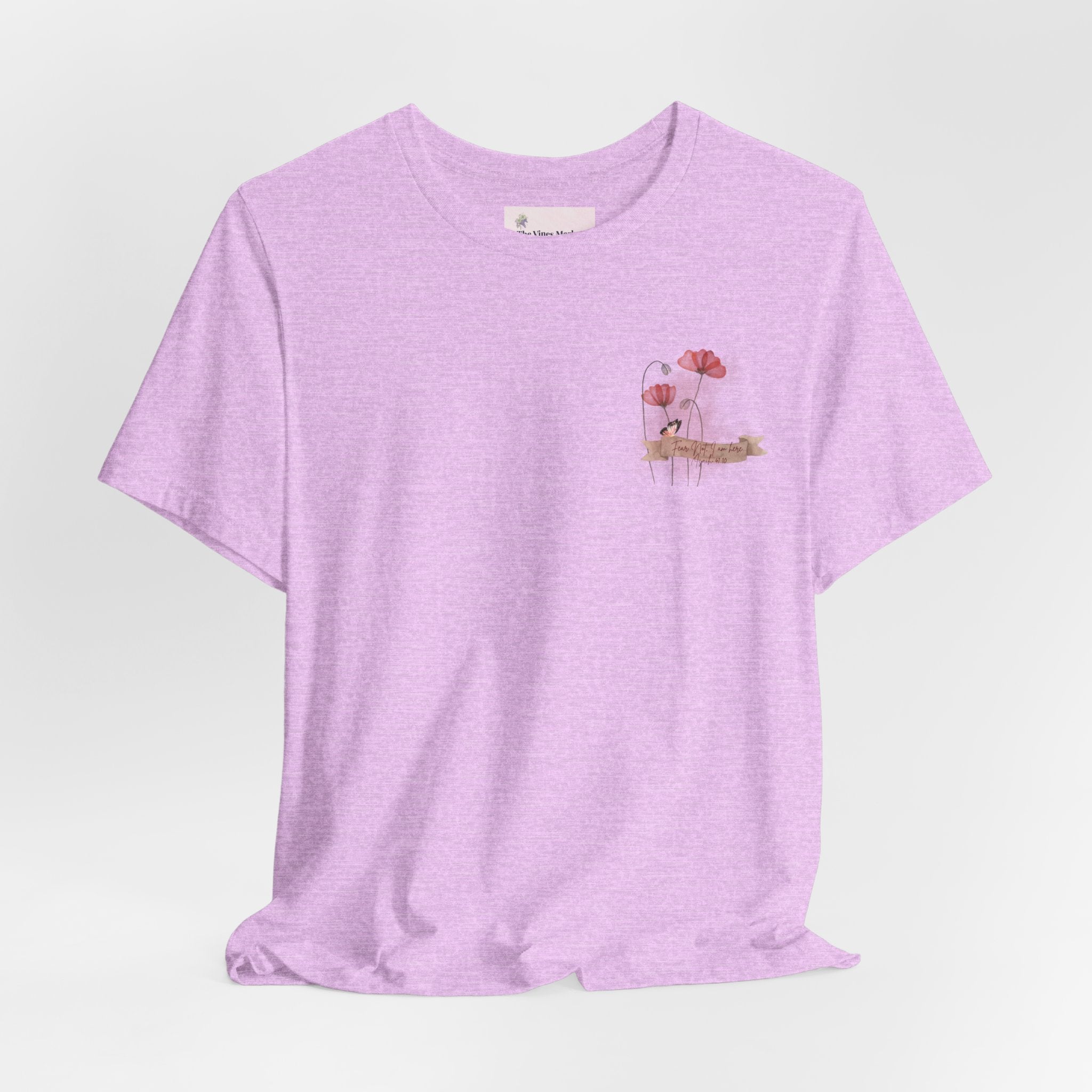Fear Not - I am here..  Adult Female Relaxed Comfort Tee