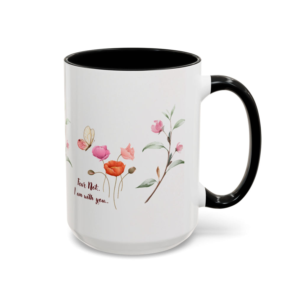 "Fear Not I am With You" Poppies Coffee Mug - Morning Grace in Every Sip (11, 15oz)