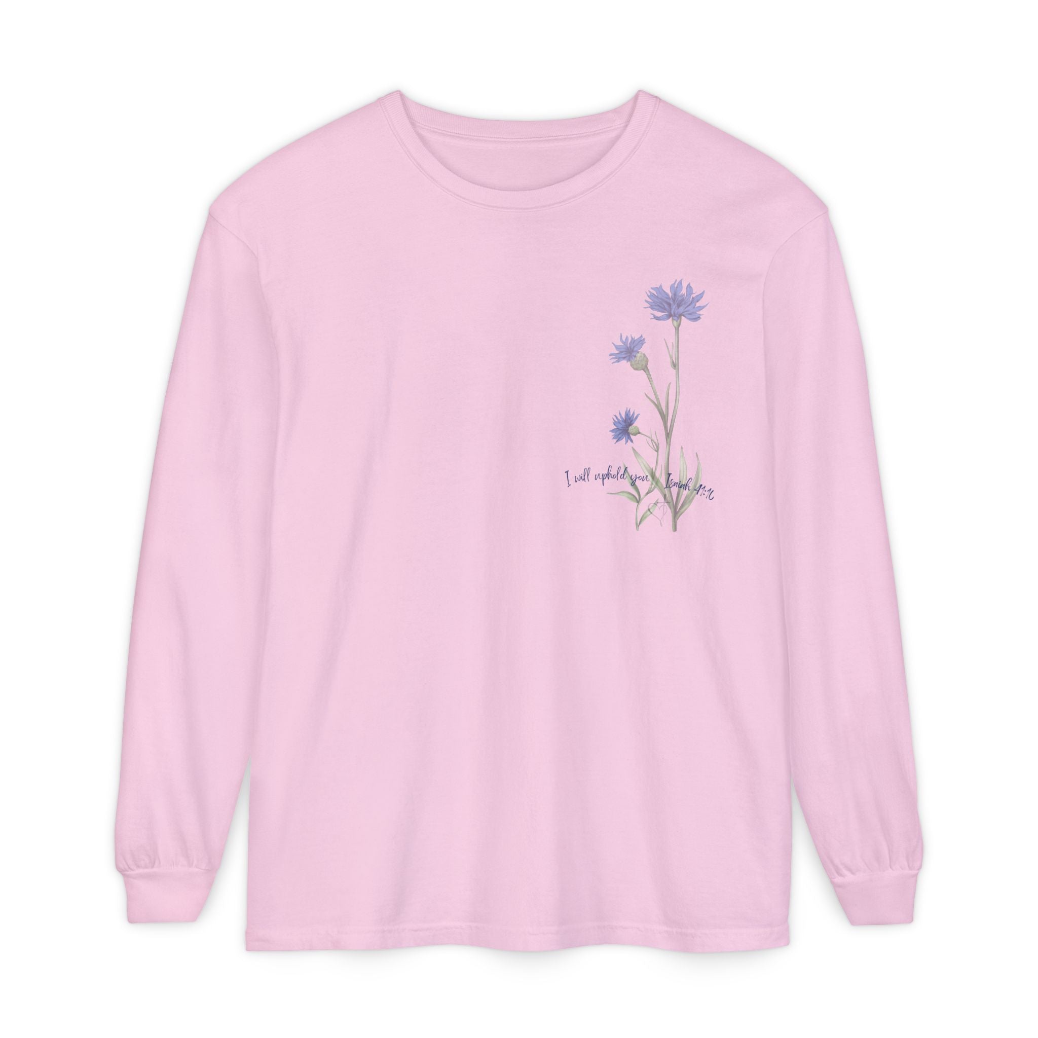 Fear Not – I Will Uphold You:  Isaiah 41:10 Women's Long Sleeve Faith Tee