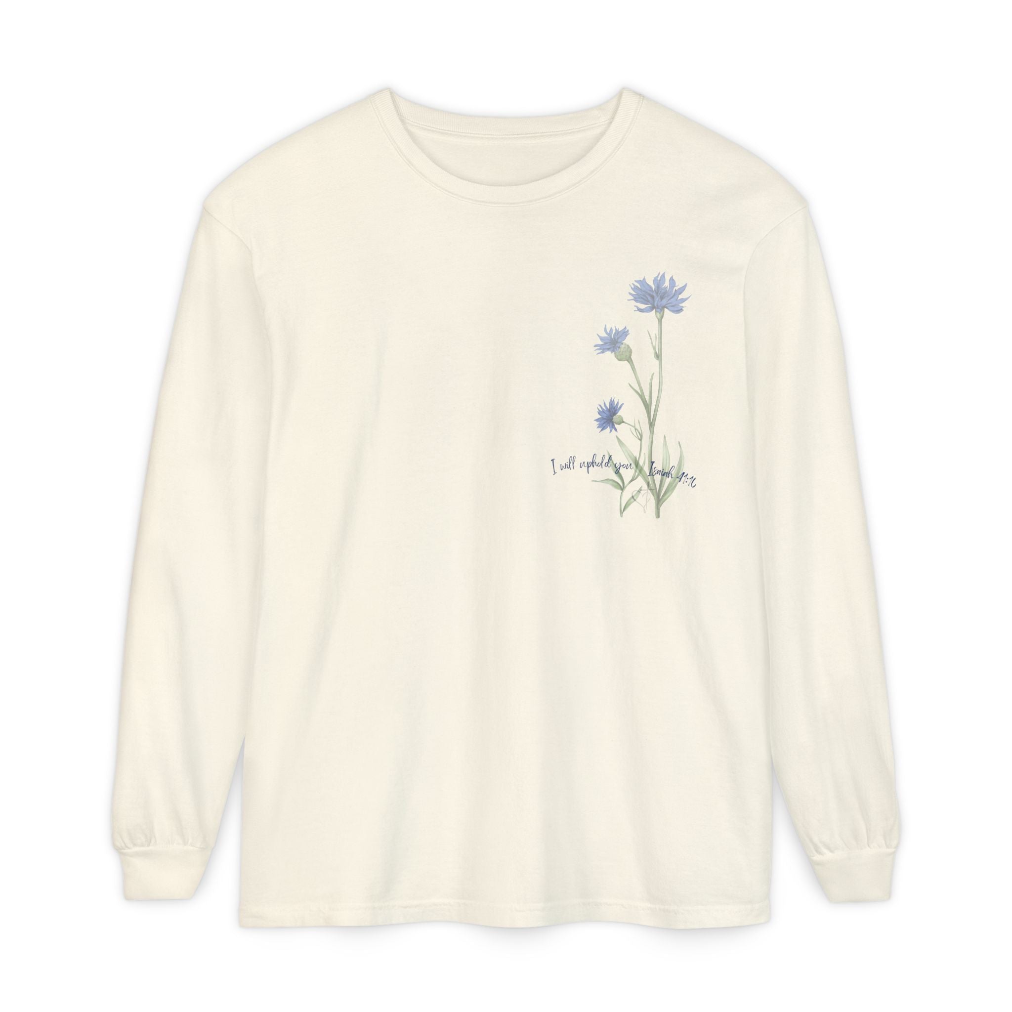 Fear Not – I Will Uphold You:  Isaiah 41:10 Women's Long Sleeve Faith Tee
