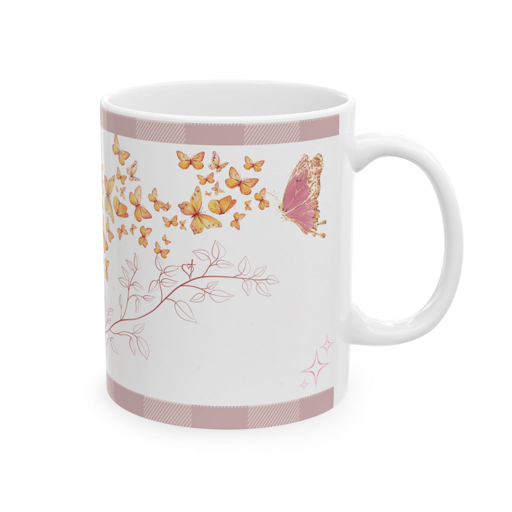 Butterfly Ceramic Mug, Take Flight, Fear Not!  (11oz, 15oz)