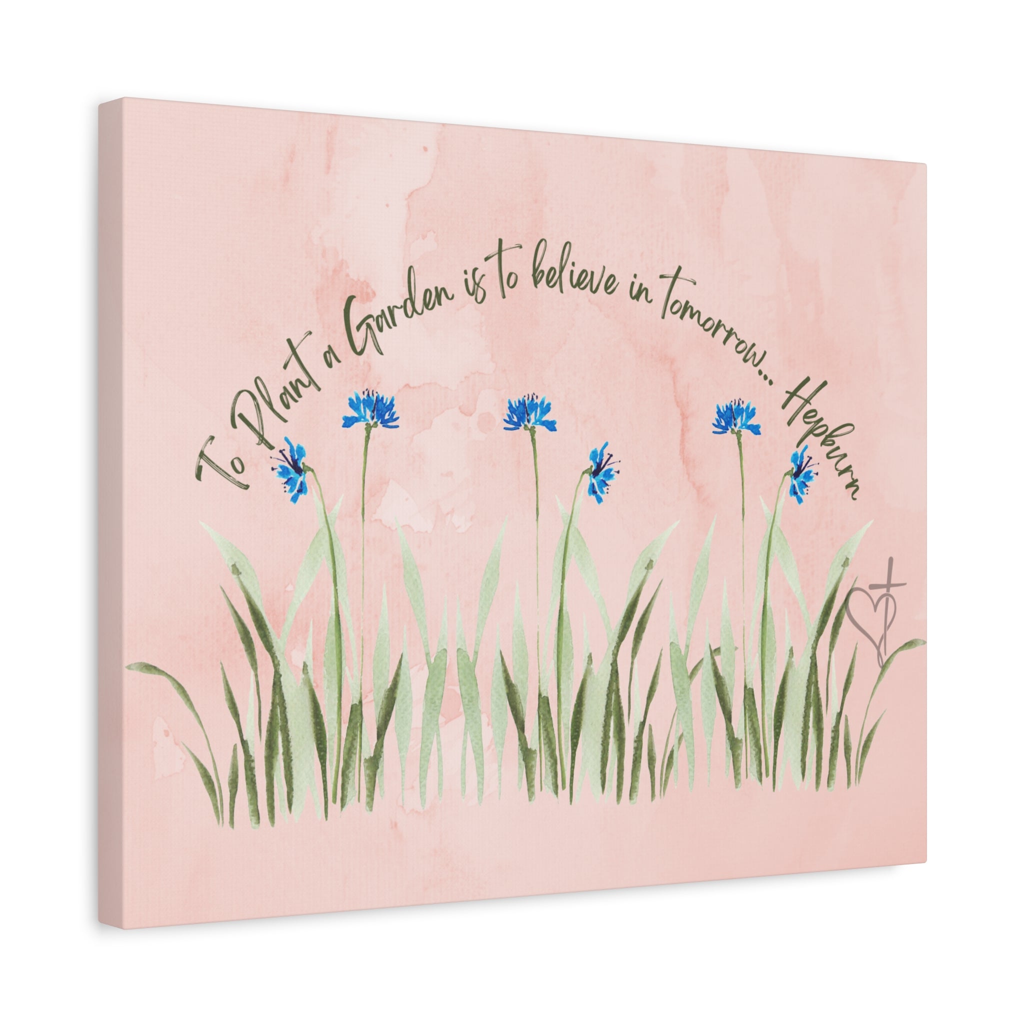 To Plant a Garden Is to Believe in Tomorrow Canvas Print – Audrey Hepburn Quote (Peach) Matte stretch Canvas