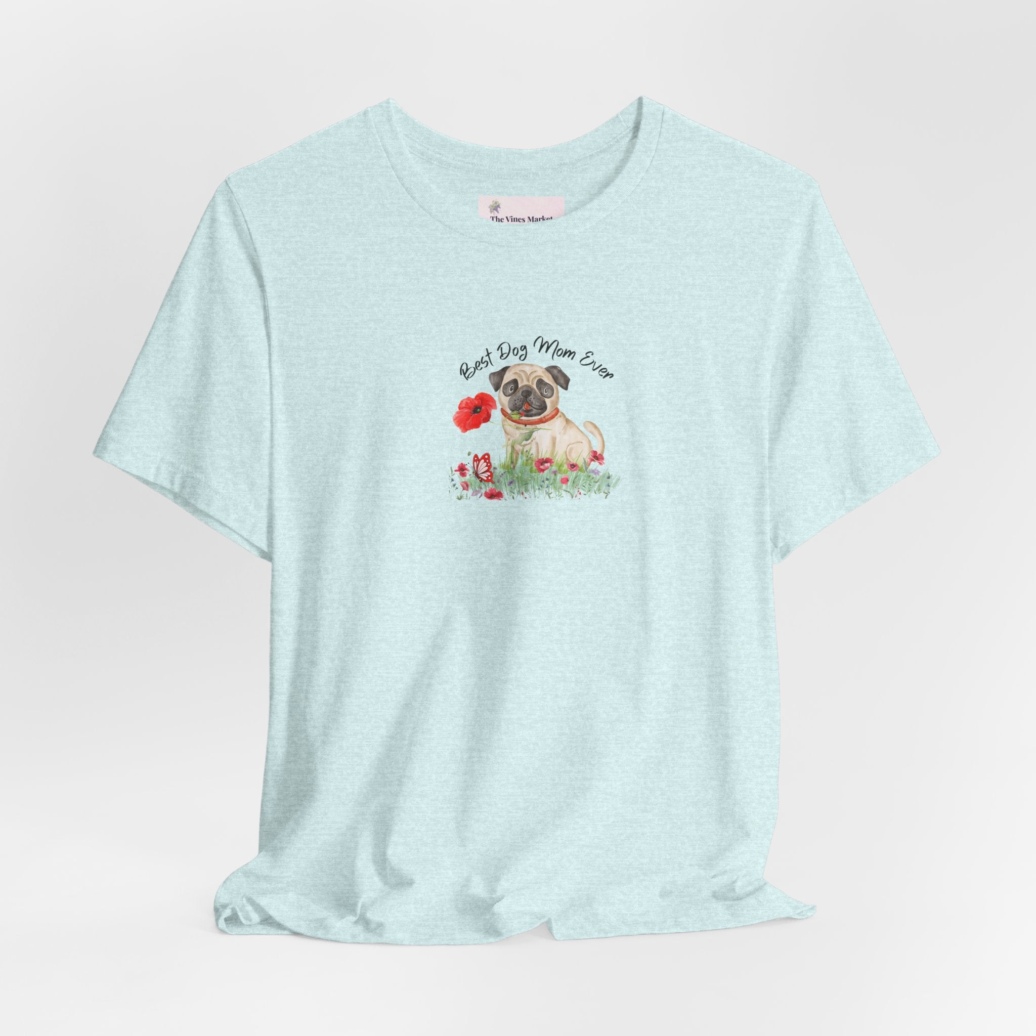 Best Dog Mom Ever Pug T-Shirt – Cute Dog Lover Gift Adult Female