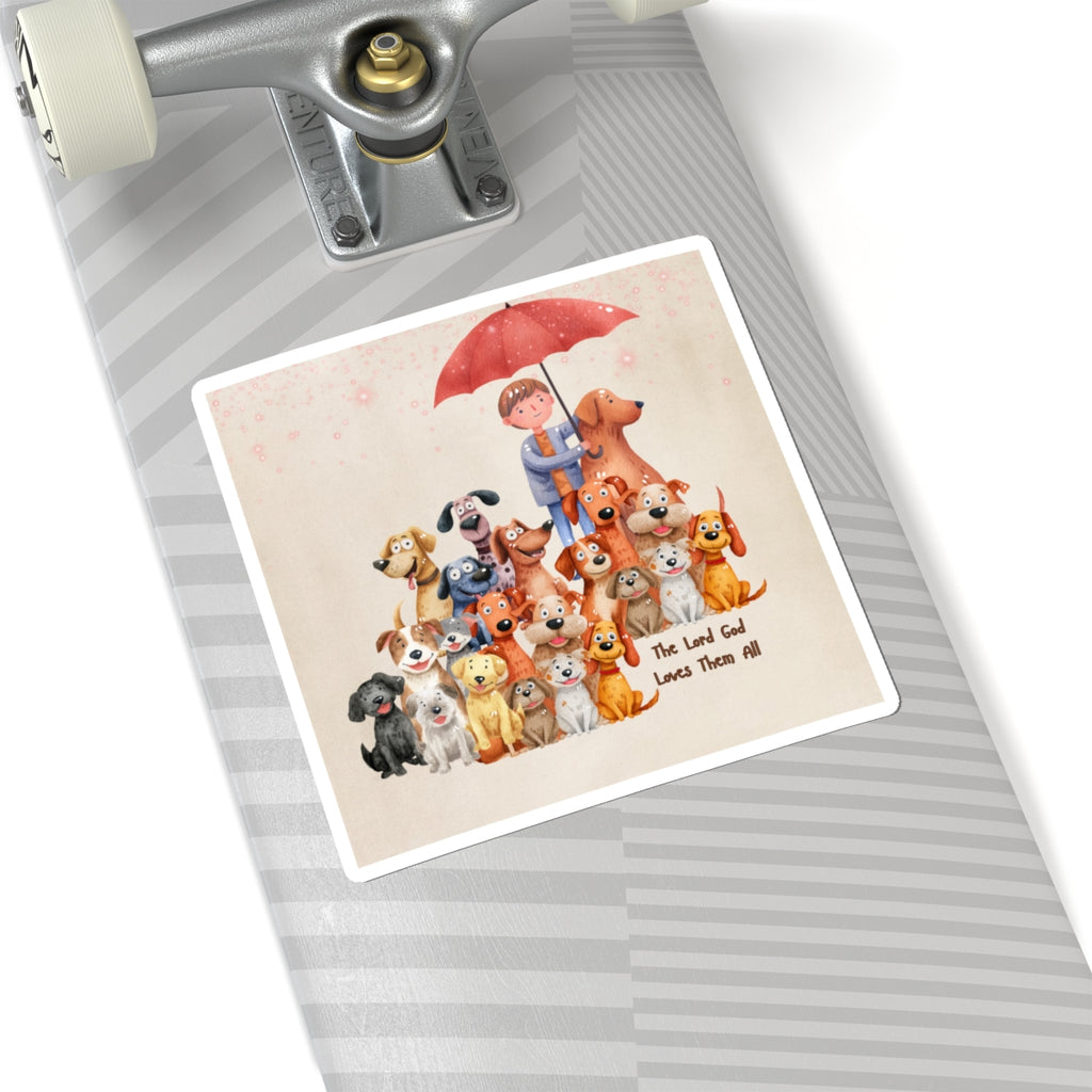 A Boy and His Dog:  The Lord God Loves Them All:  Inspirational Vinyl Sticker