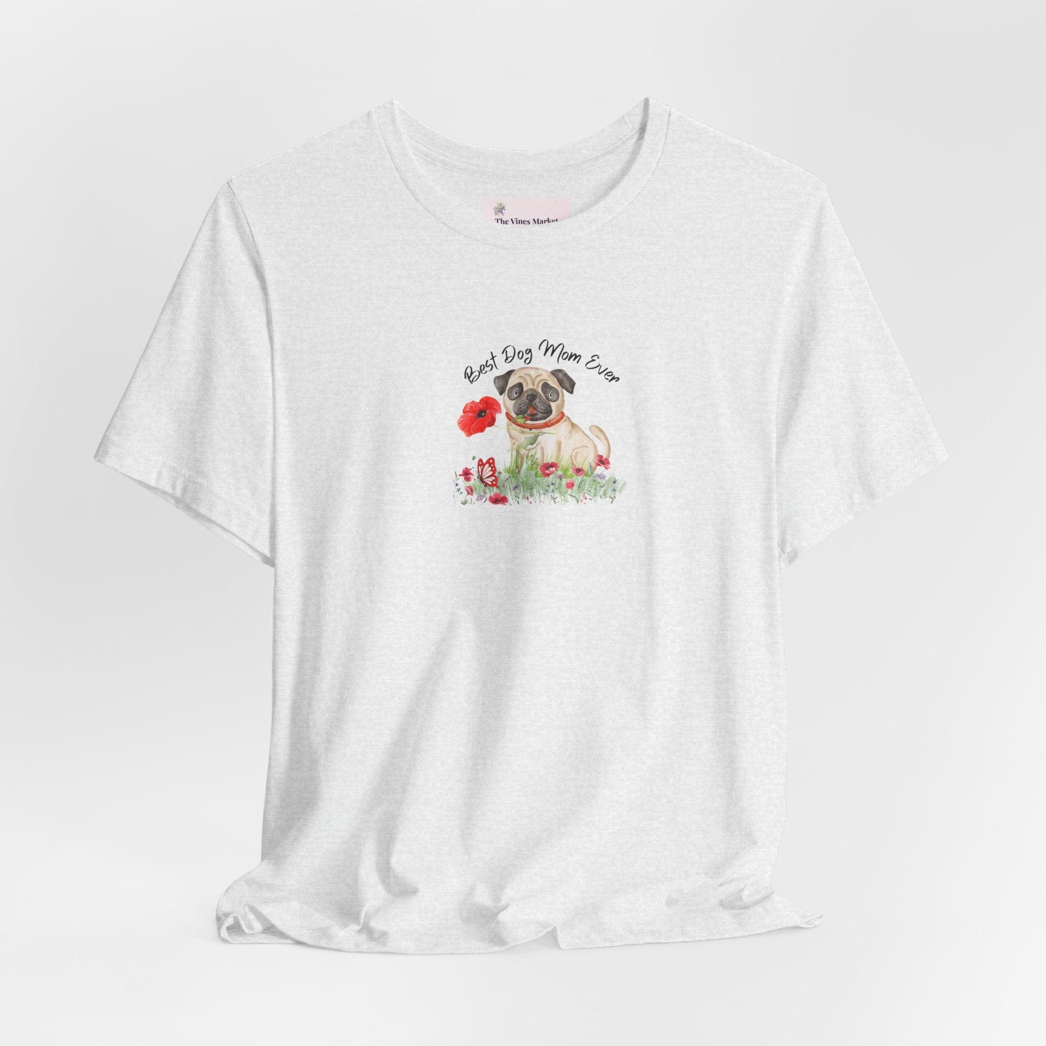 Best Dog Mom Ever Pug T-Shirt – Cute Dog Lover Gift Adult Female