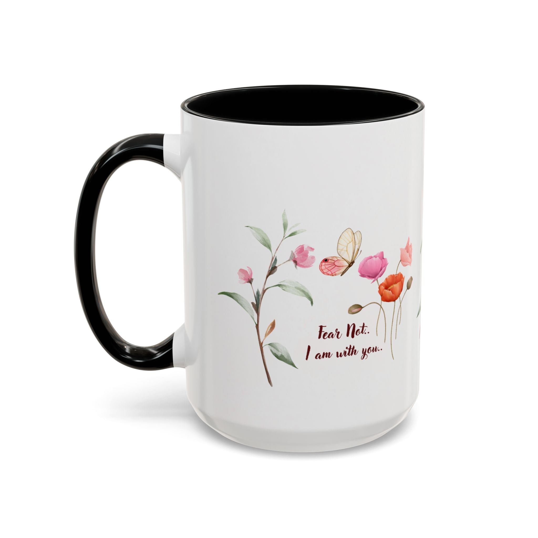 "Fear Not I am With You" Poppies Coffee Mug - Morning Grace in Every Sip (11, 15oz)