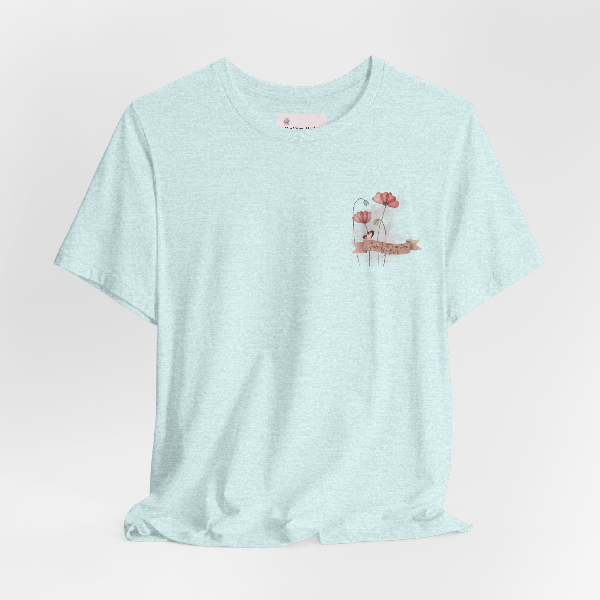 Fear Not - I am here..  Adult Female Relaxed Comfort Tee