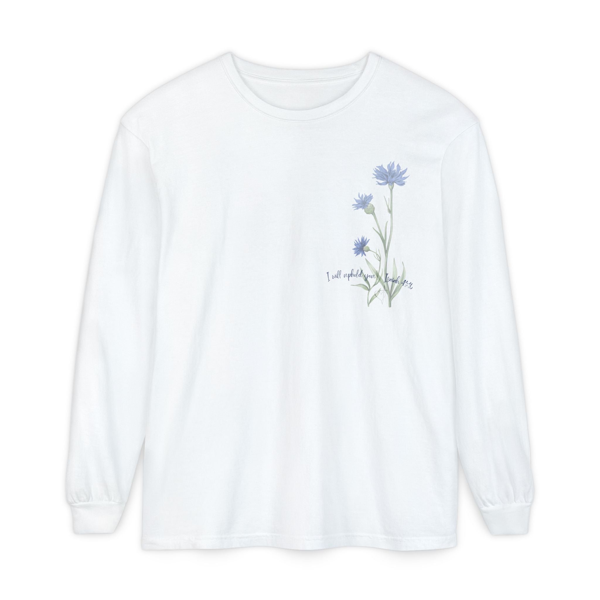 Fear Not – I Will Uphold You:  Isaiah 41:10 Women's Long Sleeve Faith Tee