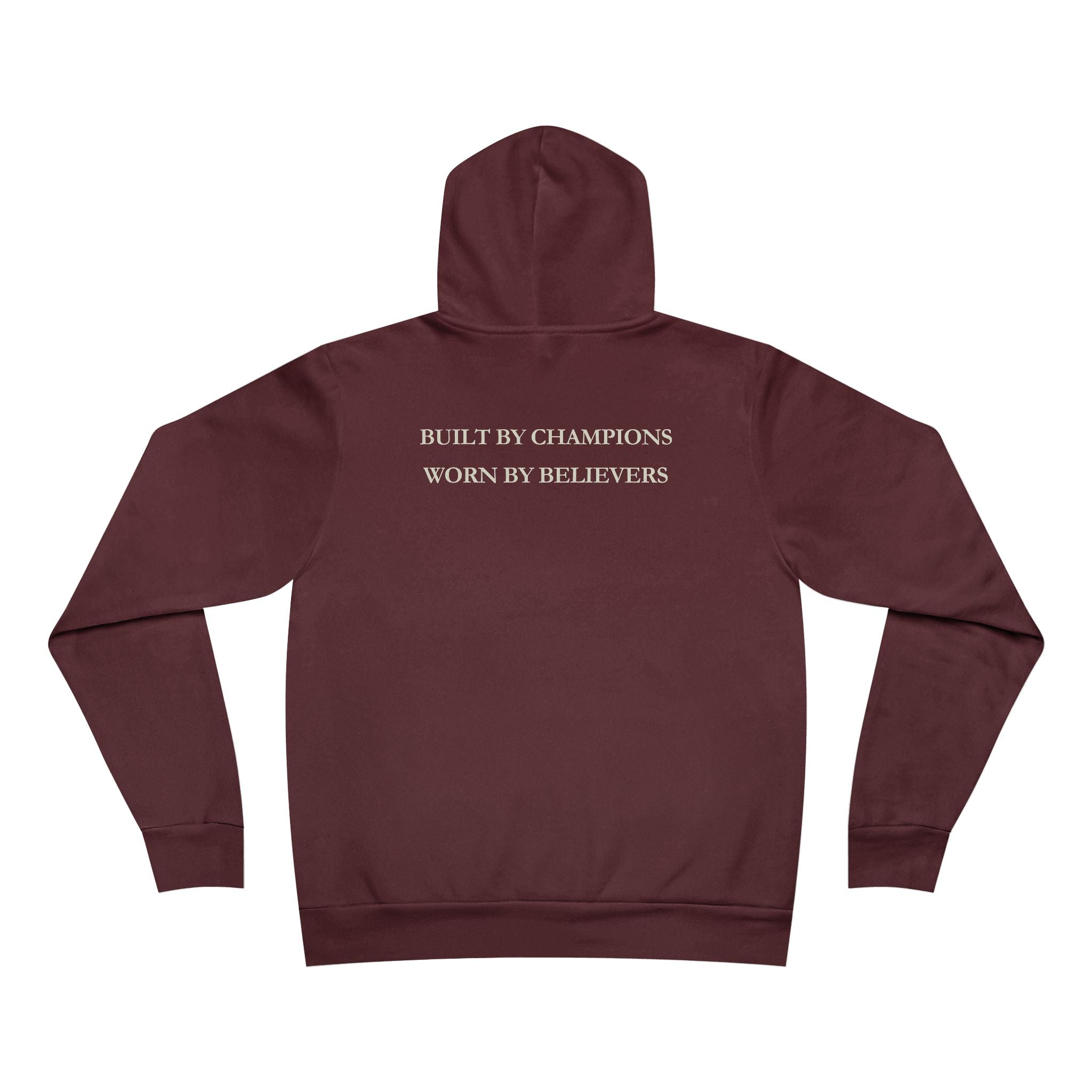 Champions Unisex Hoodie – Built by Champions, Worn by Believers