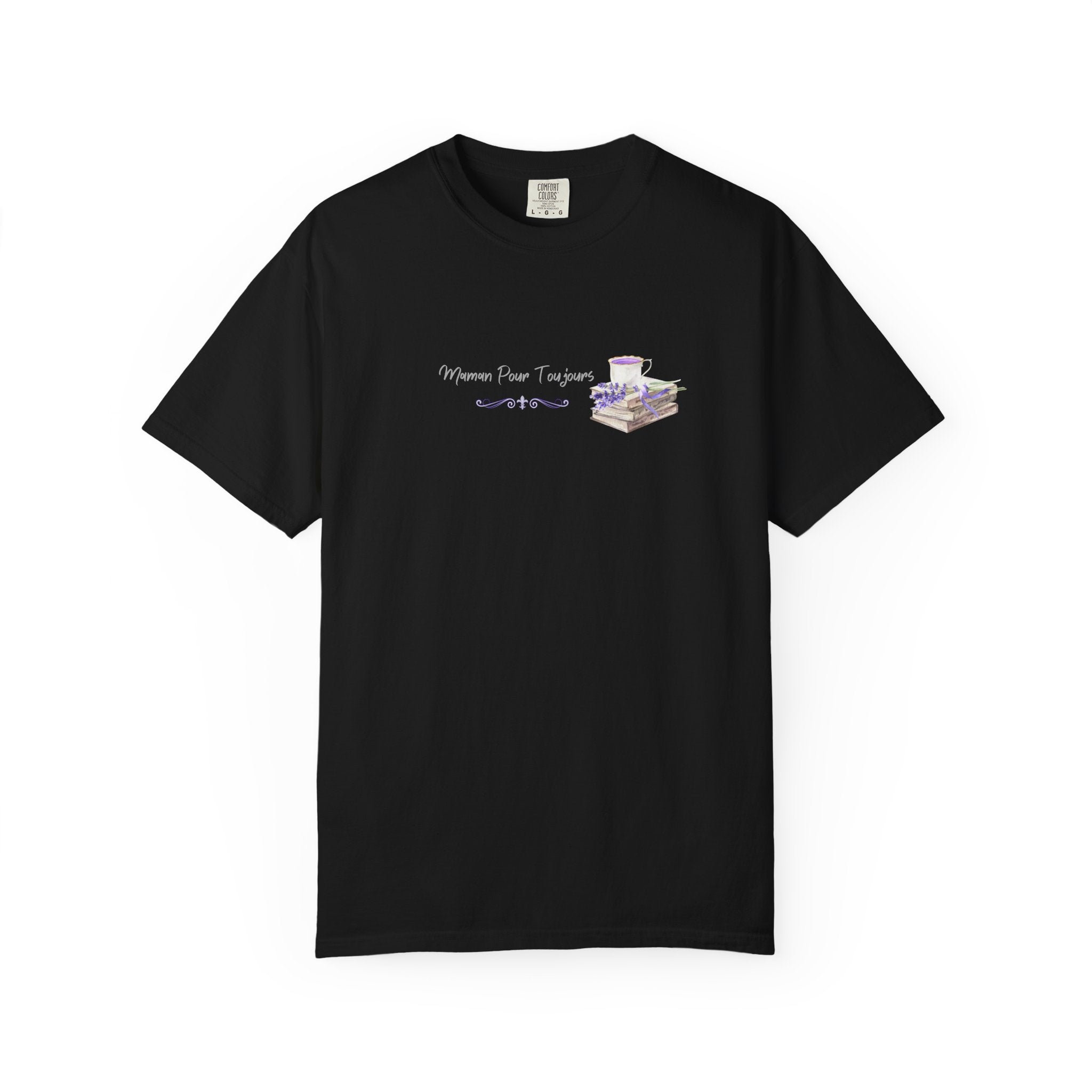 Maman Pour Toujours | French Mom Forever Books & Coffee T-Shirt – Adult Female Mother's Day Gift