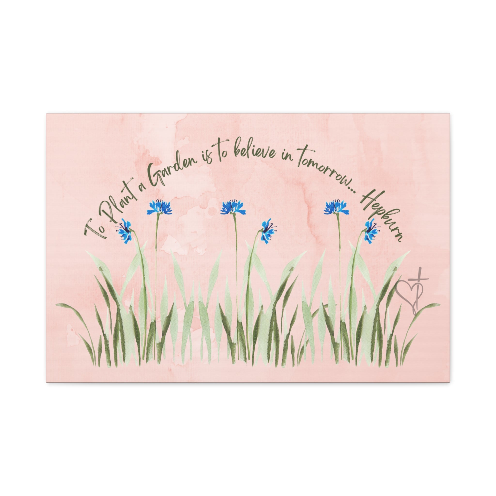 To Plant a Garden Is to Believe in Tomorrow Canvas Print – Audrey Hepburn Quote (Peach) Matte stretch Canvas