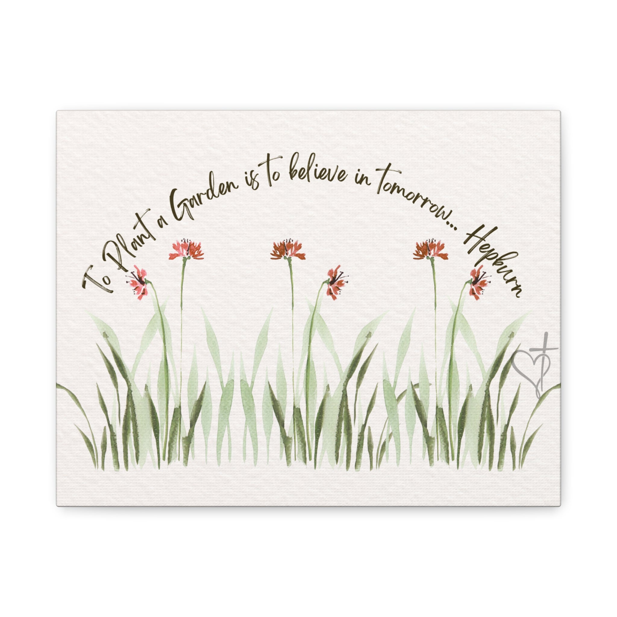 To Plant a Garden Is to Believe in Tomorrow Canvas Print – Audrey Hepburn Quote (Beige) Matte Stretched Wall Art