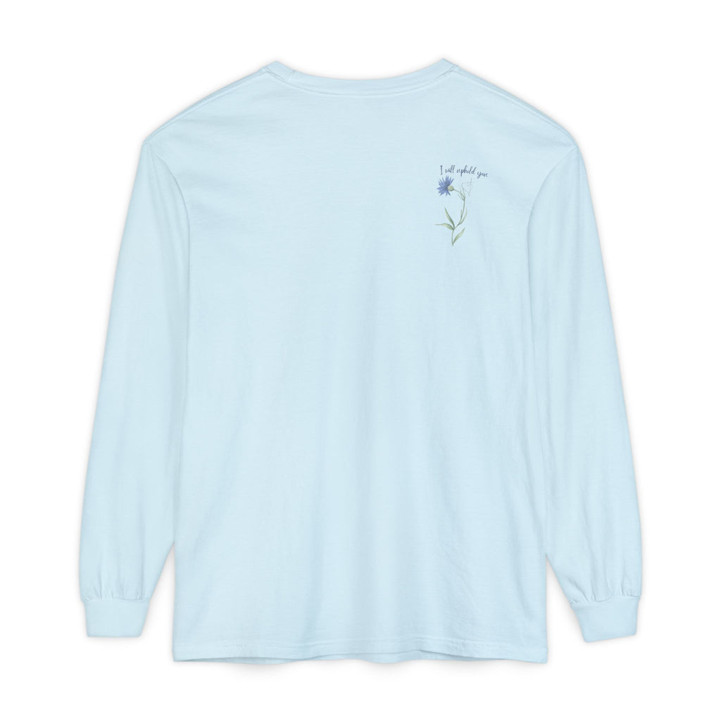 Fear Not – I Will Uphold You:  Isaiah 41:10 Women's Long Sleeve Faith Tee