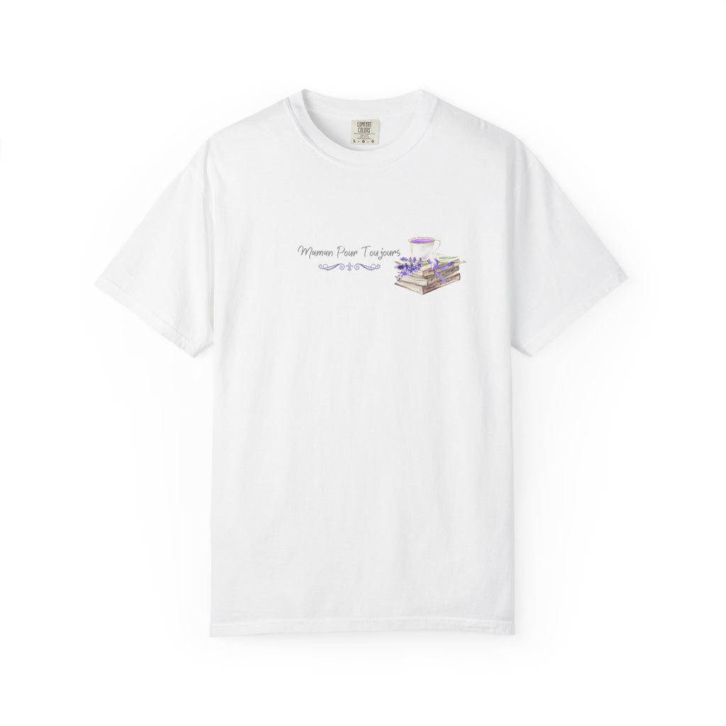 Maman Pour Toujours | French Mom Forever Books & Coffee T-Shirt – Adult Female Mother's Day Gift