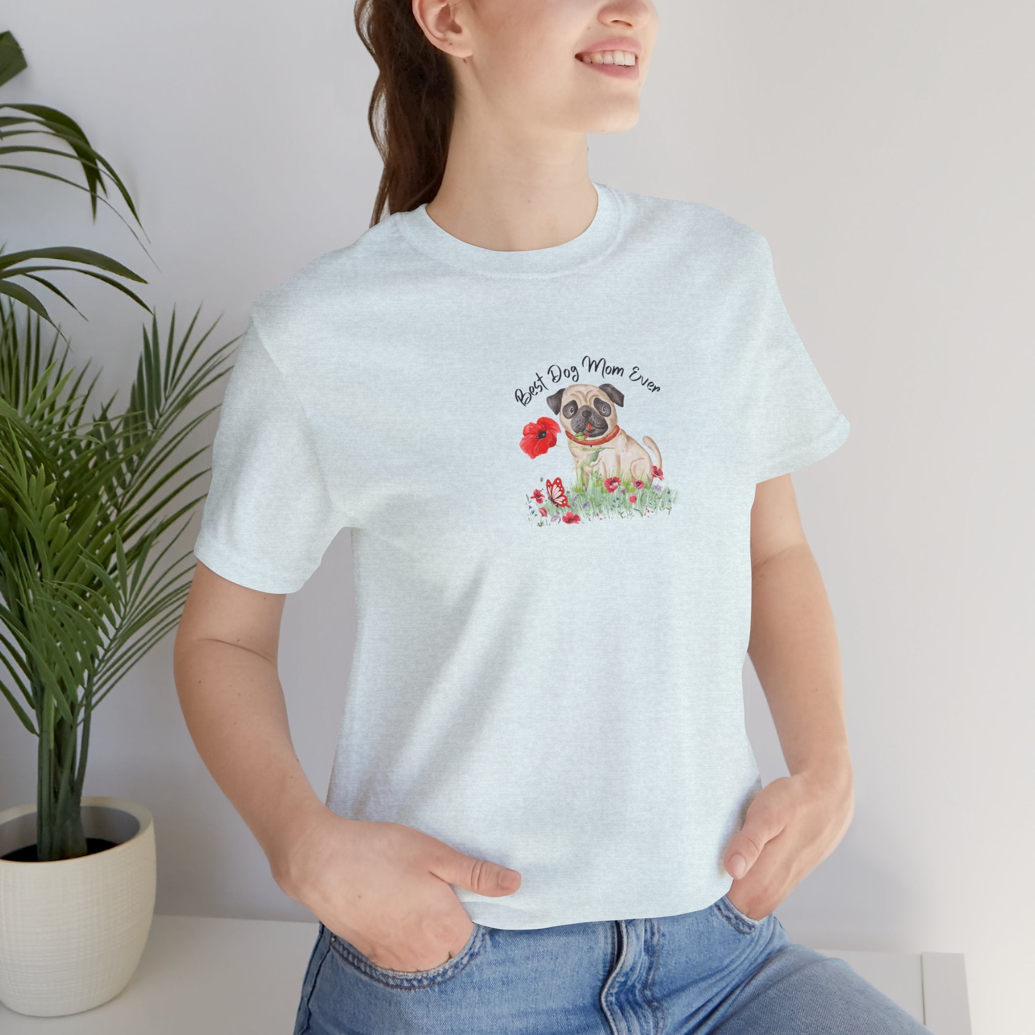 Best Dog Mom Ever Pug T-Shirt – Cute Dog Lover Gift Adult Female