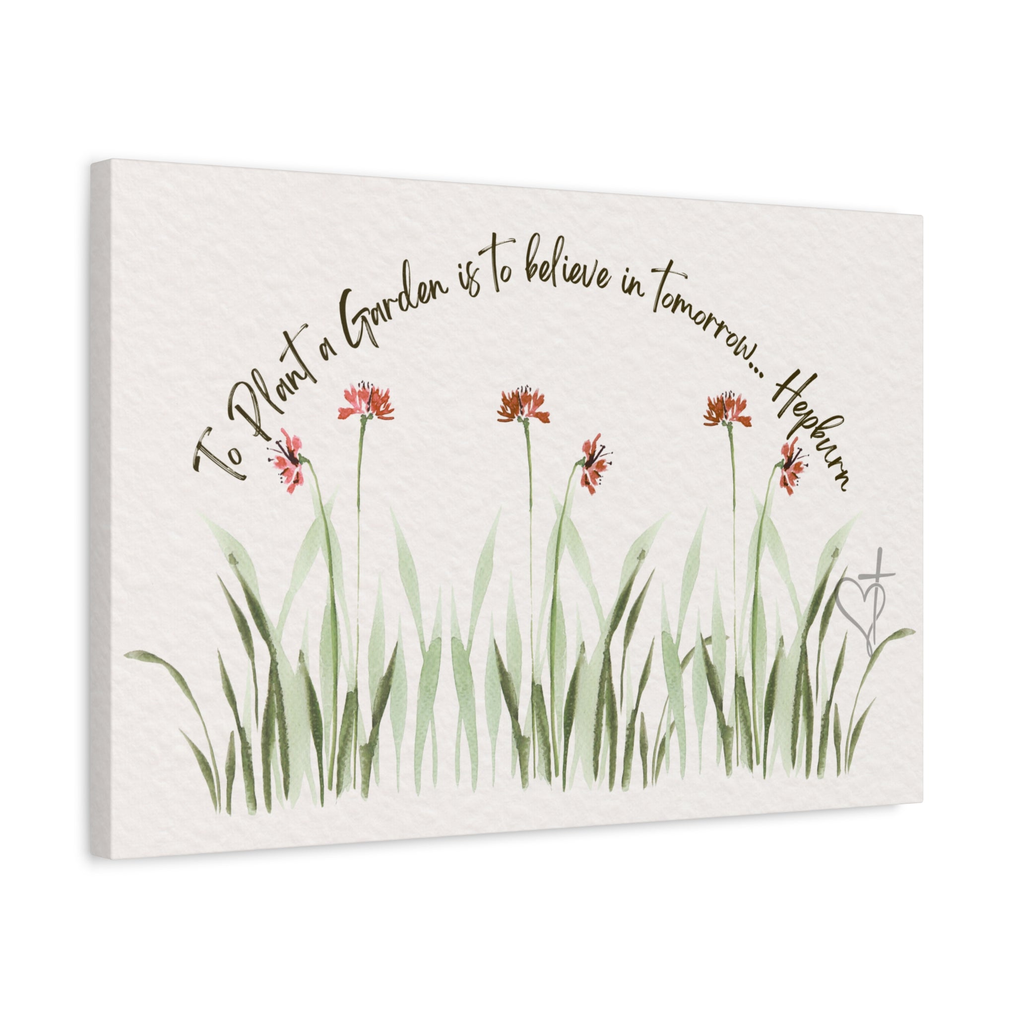 To Plant a Garden Is to Believe in Tomorrow Canvas Print – Audrey Hepburn Quote (Beige) Matte Stretched Wall Art