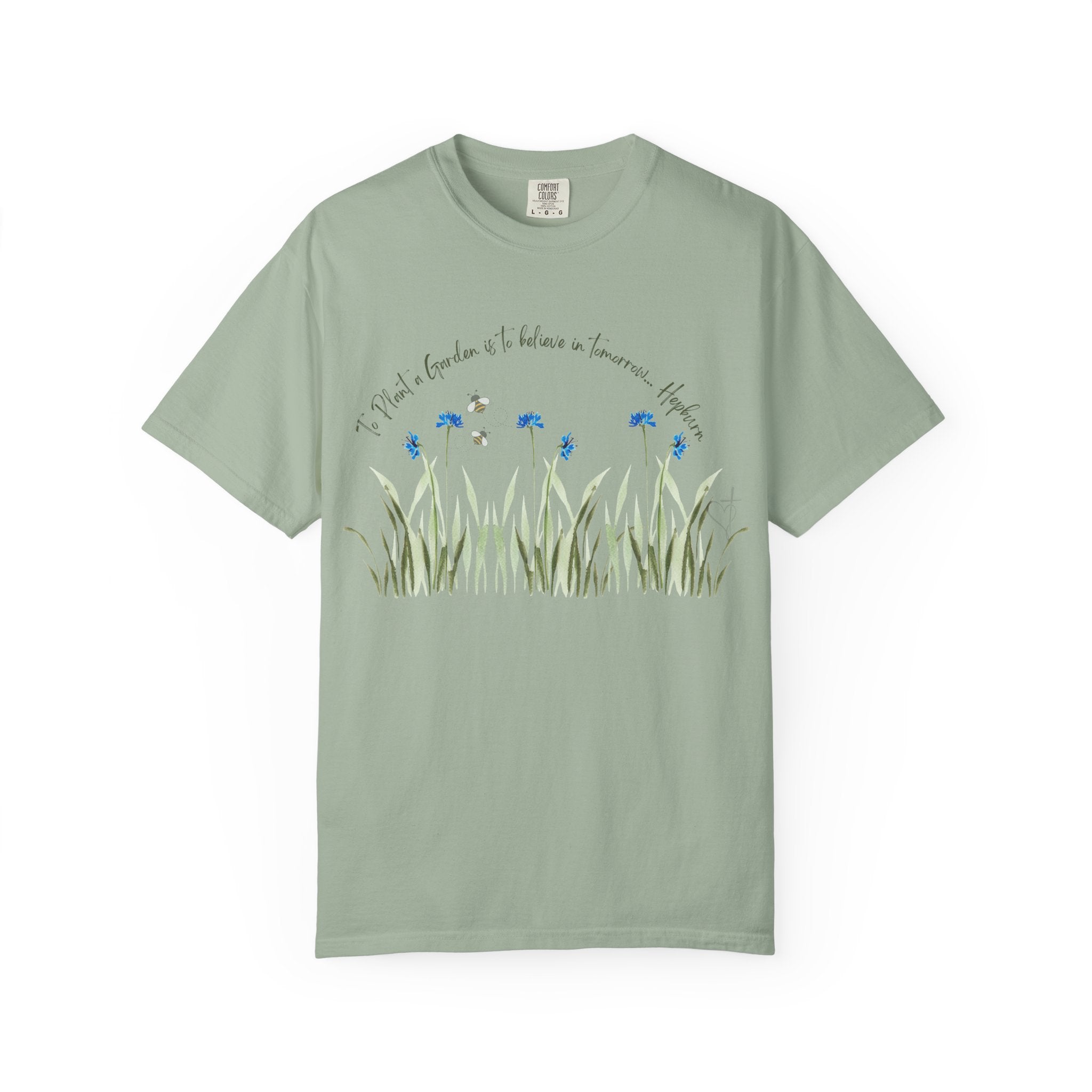 To Plant a Garden is to Believe in Tomorrow: Women's  Inspirational Hepburn Relaxed Tee