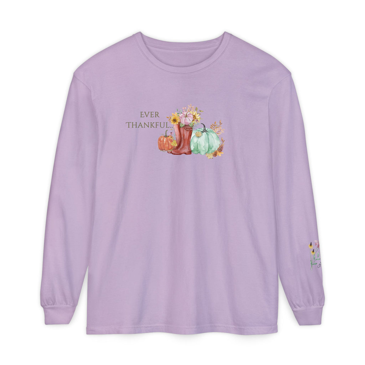Ever Thankful: Women's Thanksgiving Long Sleeve Tee