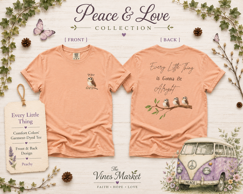 Peace and Love Comfort Tee "Every Little Thing Is Gonna Be Alright' 70's Retro -- For Her