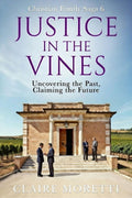 Justice in the Vines book cover by Claire Moretti