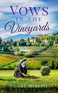 Vows in the Vineyards — Book 1 | The Vineyard Series